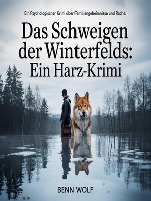 cover image of Das Schweigen der Winterfelds--Ein Harz-Krimi